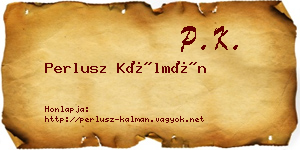 Perlusz Kálmán névjegykártya